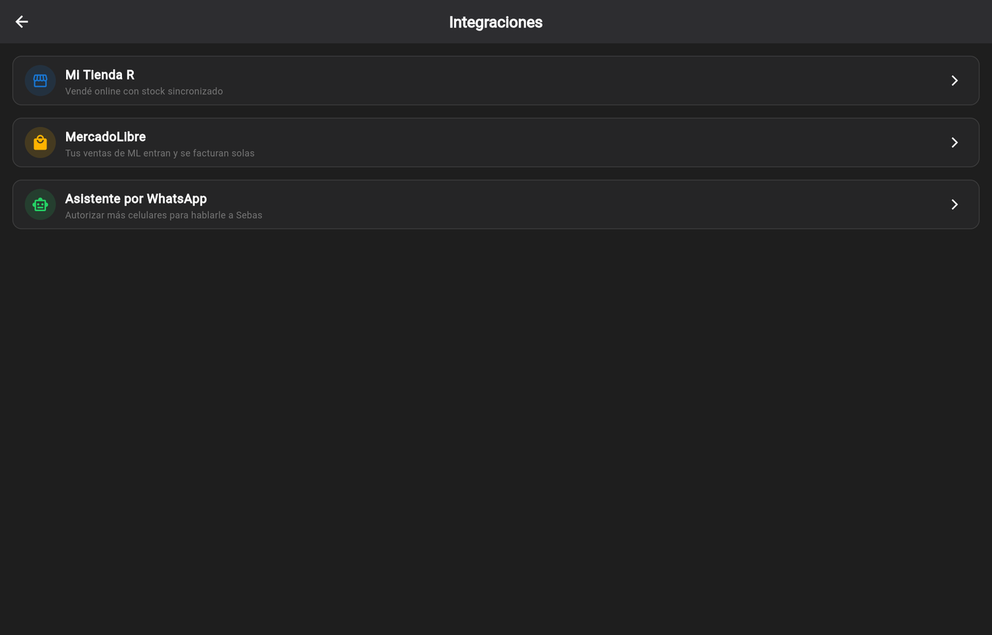 Integraciones: Mi Tienda R, MercadoLibre, asistente por WhatsApp